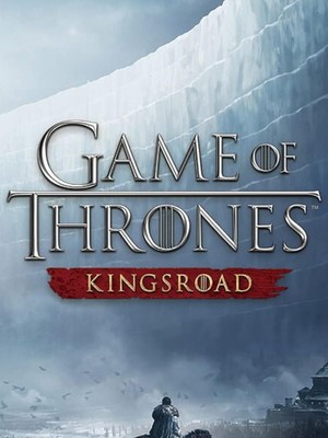 Game of Thrones: Kingsroad