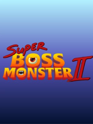 Super Boss Monster 2